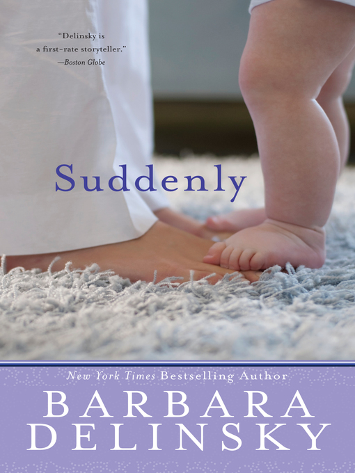Title details for Suddenly by Barbara Delinsky - Wait list